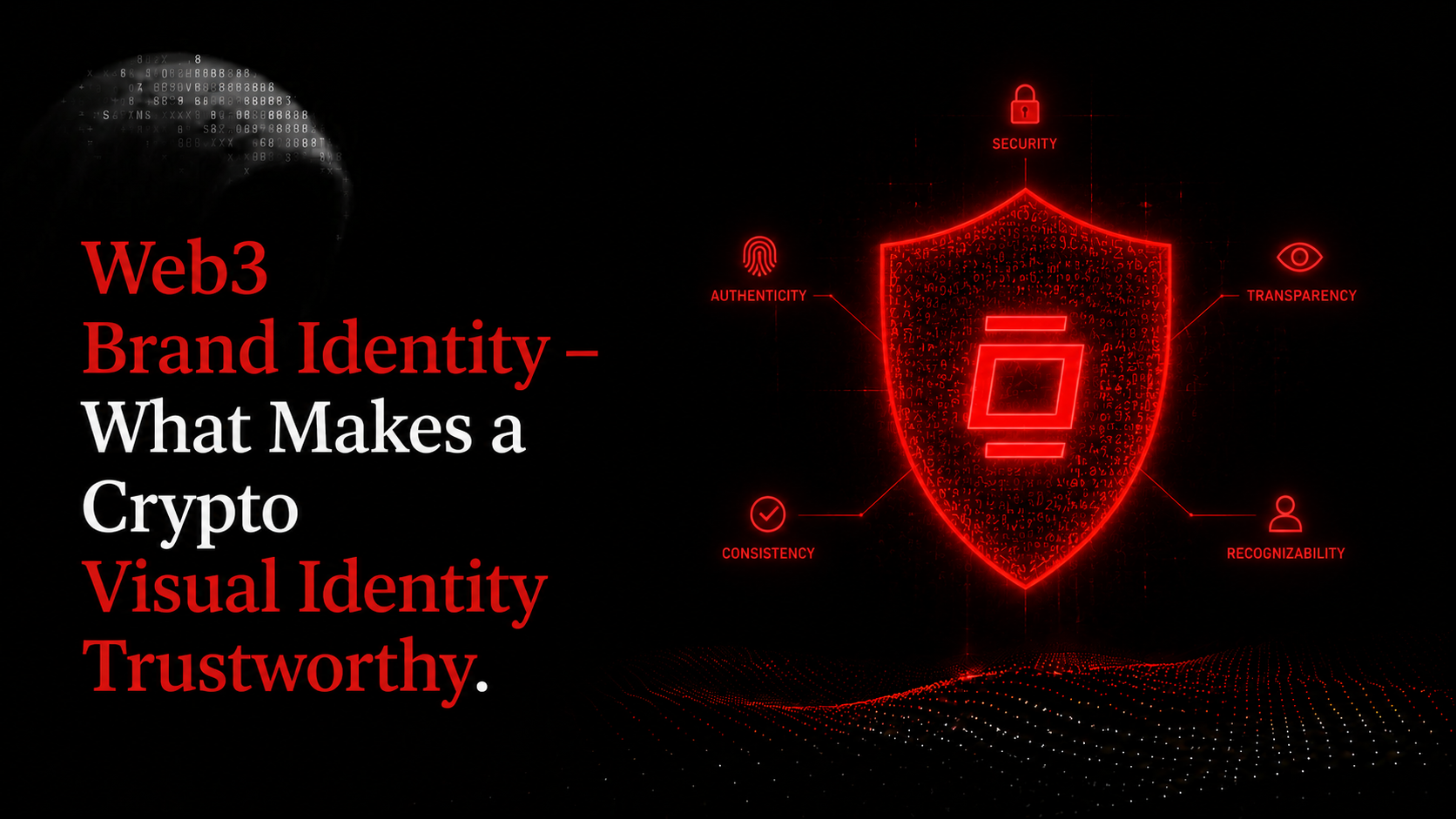 Web3 Brand Identity — What Makes a Crypto Visual Identity Trustworthy