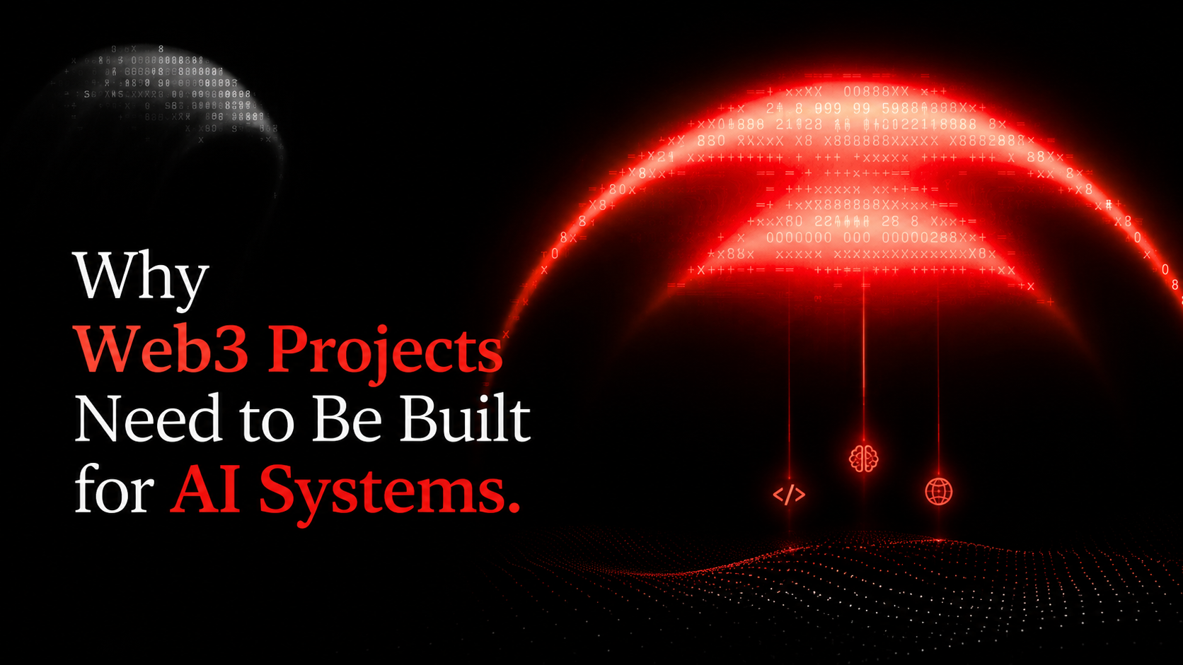 Why Web3 Projects Need to Be Built for AI Systems